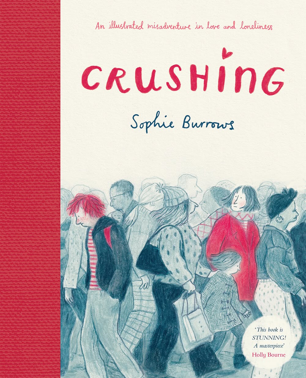 Bìa sách Crushing: An Illustrated Misadventure In Love & Loneliness